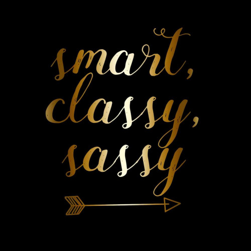 Smart Classy Sassy Black Gold Poster Print by Matic,Jelena Matic - Item # VARPDXJMSQ097B