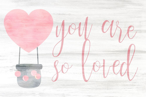 You are So Loved pink Poster Print by Allen Kimberly - Item # VARPDXKARC1532B