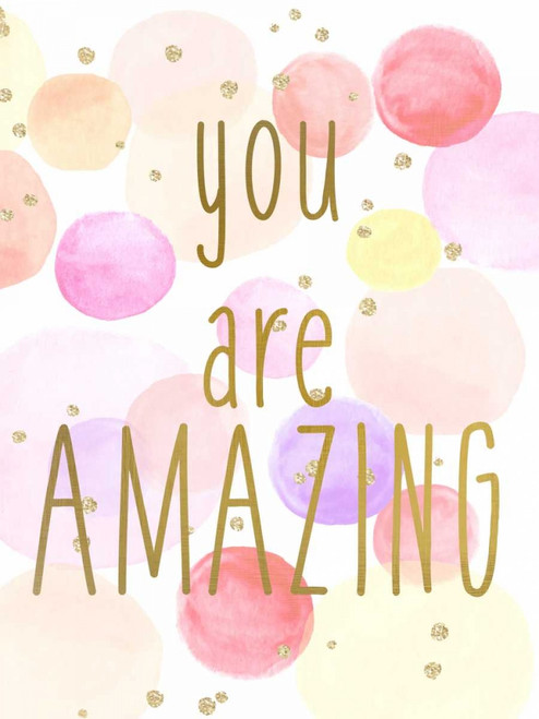 You are Amazing Color Poster Print by Kimberly Allen - Item # VARPDXKARC396A