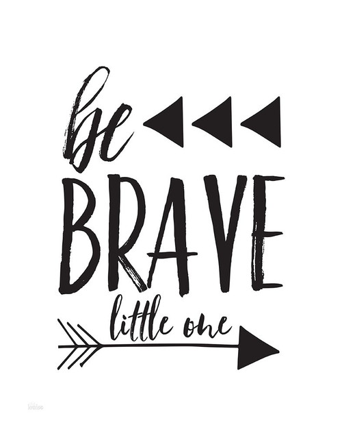 Be Brave Poster Print by Gigi Louise - Item # VARPDXKBRC009A