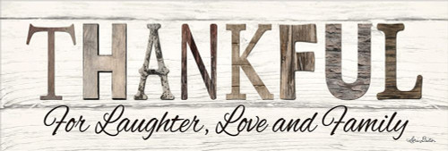 Thankful for Laughter, Love and Family Poster Print by Lori Deiter - Item # VARPDXLD1252