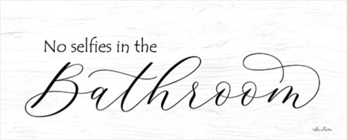 No Selfies in the Bathroom Poster Print by Lori Deiter - Item # VARPDXLD1304