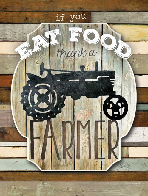 Thank a Farmer Poster Print by Marla Rae