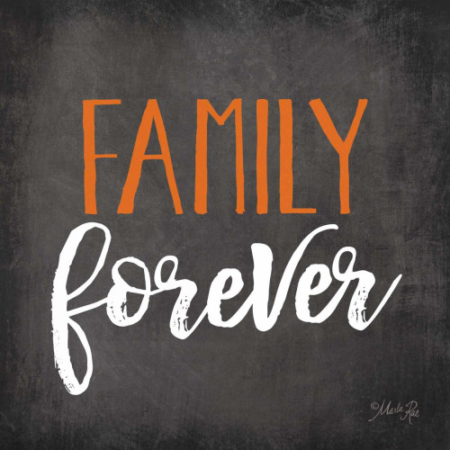 Family Forever Poster Print by Marla Rae - Item # VARPDXMA2379 Family Forever Poster Print by Marla Rae - Item # VARPDXMA2379