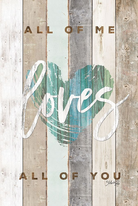 All of Me Loves All of You Poster Print by Marla Rae - Item # VARPDXMA2516