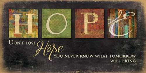 Dont Lose Hope Poster Print by Marla Rae - Item # VARPDXMA787