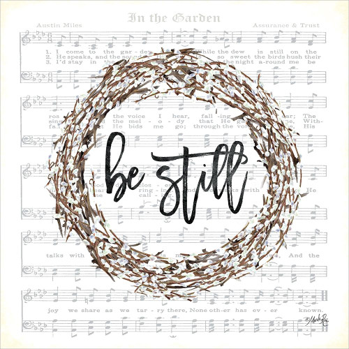 In the Garden Be Still Wreath Poster Print by Marla Rae - Item # VARPDXMAZ5337