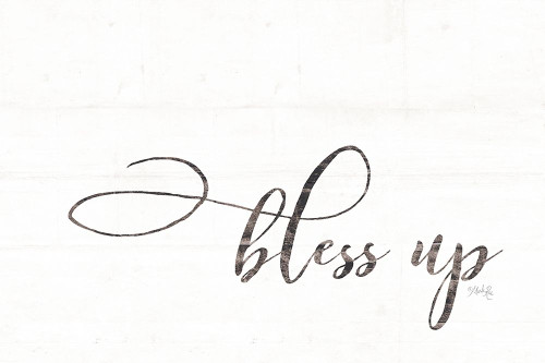 Bless Up Poster Print by Marla Rae - Item # VARPDXMAZ5404