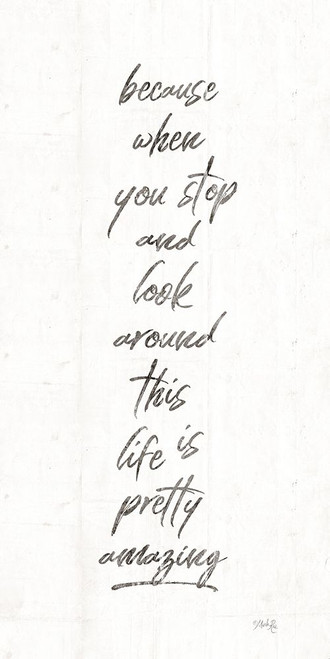 Life is Pretty Amazing Poster Print by Marla Rae - Item # VARPDXMAZ5405