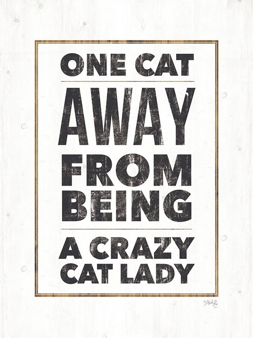 Crazy Cat Lady Poster Print by Marla Rae - Item # VARPDXMAZ5450