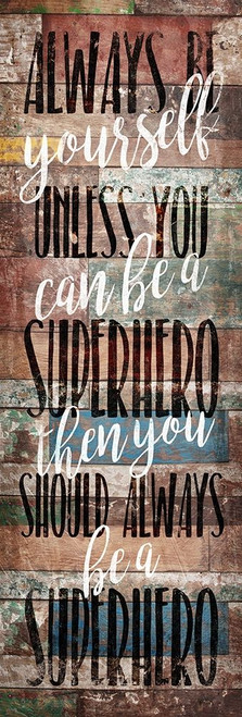 Always Be Poster Print by Mlli Villa - Item # VARPDXMVPL015A