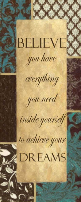 Believe 1 Poster Print by Taylor Greene