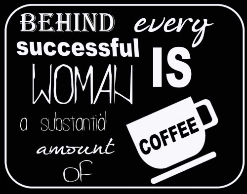 SUBSTANTIAL COFFEE horizontal Poster Print by Taylor Greene - Item # VARPDXTGRC076F3