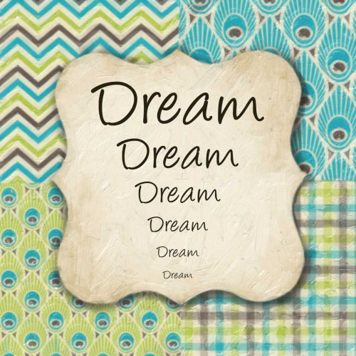 DREAMS Poster Print by Taylor Greene - Item # VARPDXTGSQ131D