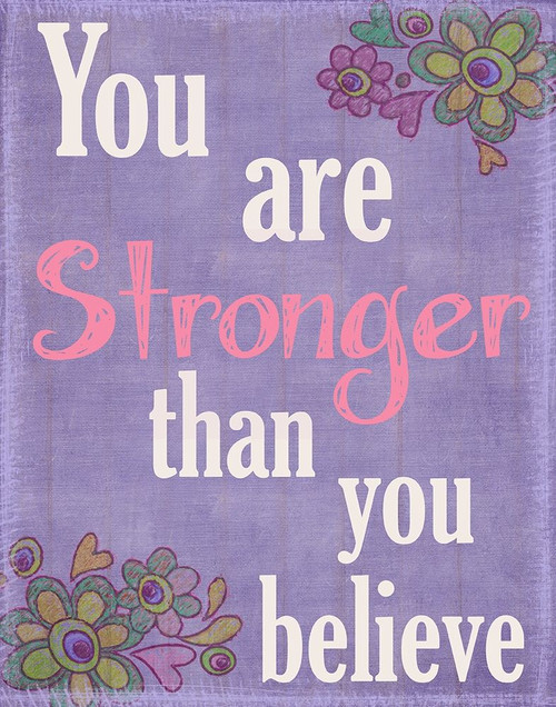 You Are Stronger Poster Print by Taylor Greene # TGRC215B2