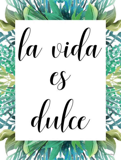 Spanish Life is Sweet Poster Print by Stellar Design Studio Stellar Design Studio # ST789