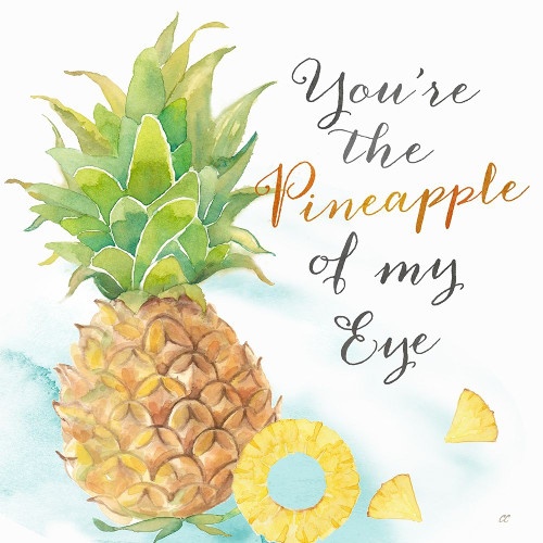 Fresh Fruit Sentiment II-Pineapple Poster Print by Cynthia Coulter # RB14606CC