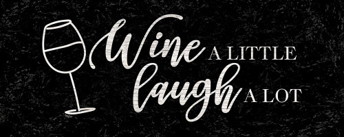 Wine Humor panel black II-Wine a Little Poster Print by Tara Reed # RB14049TR