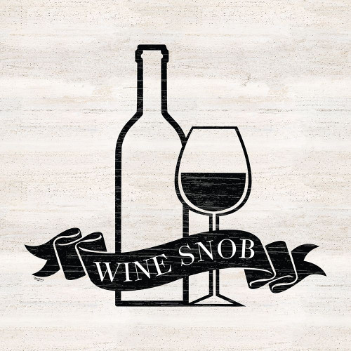 Wine Humor V-Wine Snob Poster Print by Tara Reed # RB14035TR