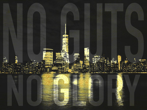 No Guts No Glory Poster Print by Marcus Prime # MPRC635A