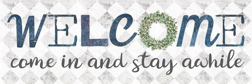 Welcome Come In Poster Print by Marla Rae # MAZ5692B