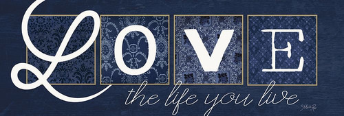 Love the Life You Live Poster Print by Marla Rae # MAZ5610A