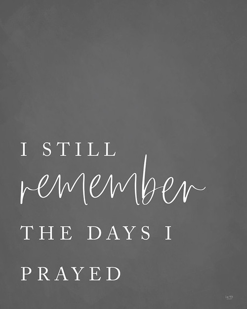 I Still Remember Poster Print by Lux + Me Designs Lux + Me Designs # LUX148