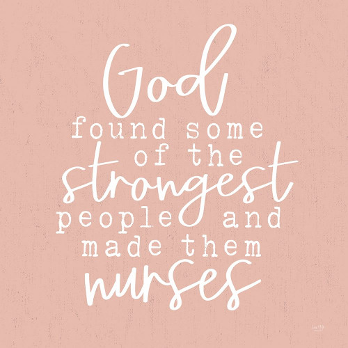 Nurses - Strongest People Poster Print by Lux + Me Designs Lux + Me Designs # LUX315