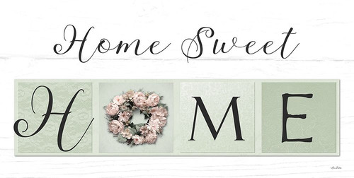 Home Sweet Home  Poster Print by Lori Deiter # LD2252