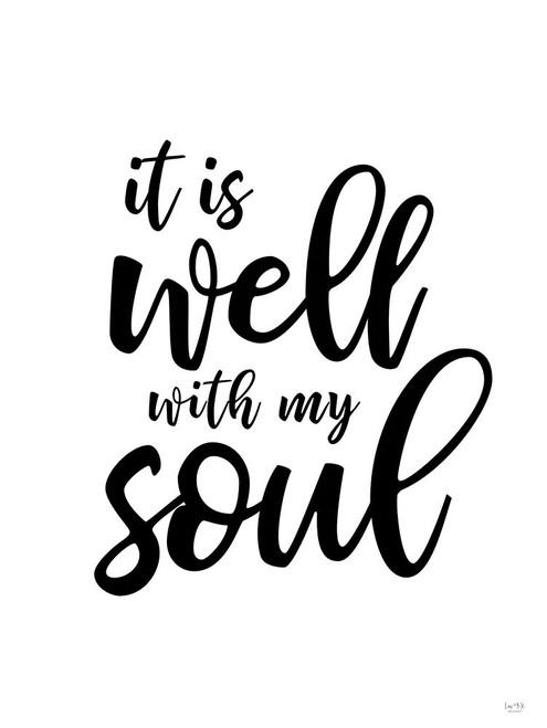 It is Well with My Soul Poster Print by Lux + Me Designs Lux + Me Designs # LUX132