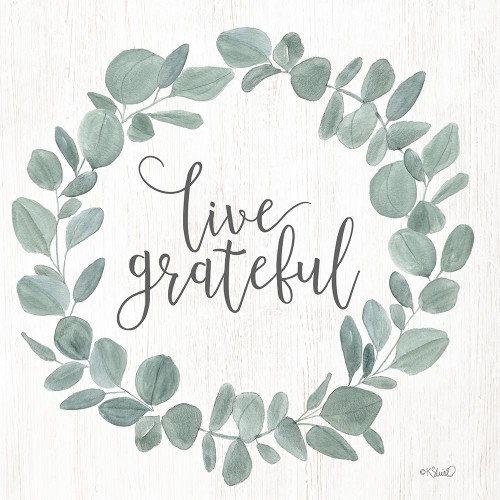 Live Grateful Eucalyptus Wreath Poster Print by Kate Sherrill # KS170