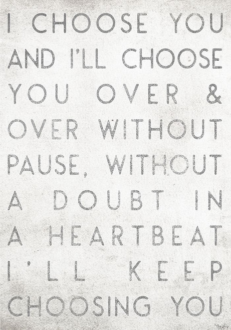 Choose You Poster Print by Gigi Louise # KBRC103B