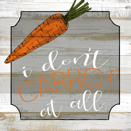 I Dont Carrot at All Poster Print by Allen Kimberly # KASQ1889B