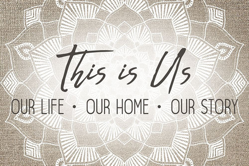 This is Us Mandala Poster Print by Allen Kimberly # KARN314B