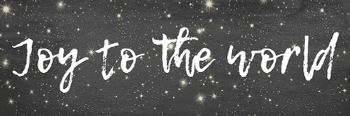 Joy To The World Poster Print by Jamie Phillip # JPH11A