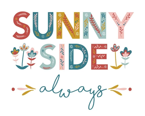 SunnySideAlways_8x10_JenniferMcCully Poster Print by Jennifer McCully # JMDRC008A