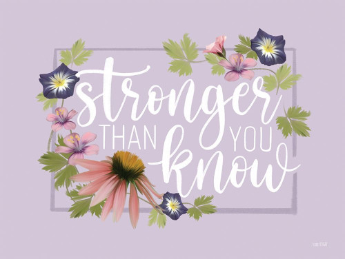 Stronger Than You Know Poster Print by House Fenway House Fenway # FEN318