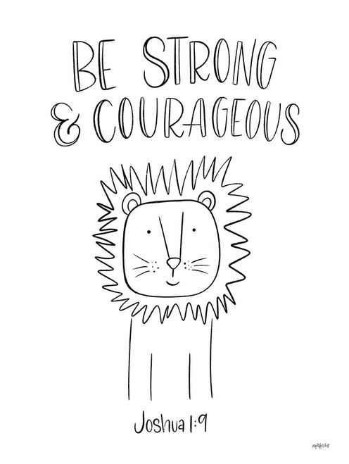 Be Strong and Courageous Poster Print by Imperfect Dust Imperfect Dust # DUST640