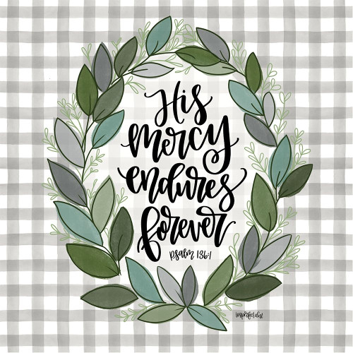 His Mercy Endures Poster Print by Imperfect Dust Imperfect Dust # DUST418