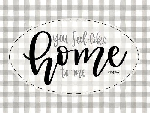 You Feel Like Home Poster Print by Imperfect Dust Imperfect Dust # DUST419
