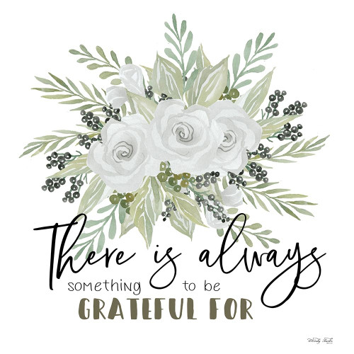 There is Always Something to be Grateful For Poster Print by Cindy Jacobs # CIN2032
