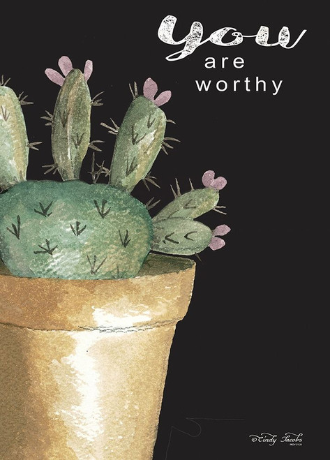 You Are Worthy Cactus     Poster Print by Cindy Jacobs # CIN1537