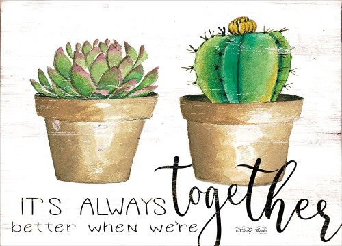 Its Always Better Together    Poster Print by Cindy Jacobs # CIN1321