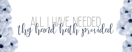 All I have Needed Poster Print by Ann Bailey # BAPL021A