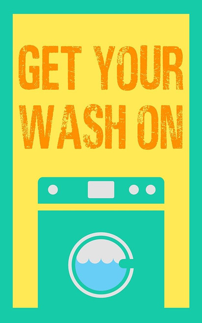Get Your Wash On Poster Print by SD Graphics Studio SD Graphics Studio # 9851WH