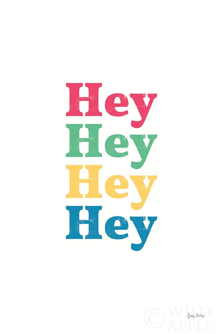 Rainbow Hey Poster Print by Becky Thorns # 65198