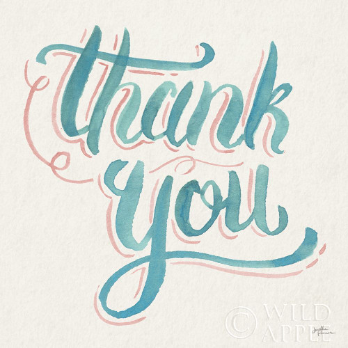 Thank You I Poster Print by Janelle Penner # 60834