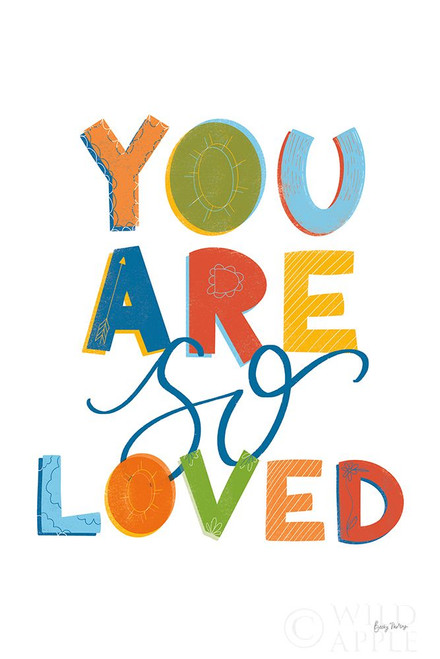 You Are So Loved Poster Print by Becky Thorns # 59585