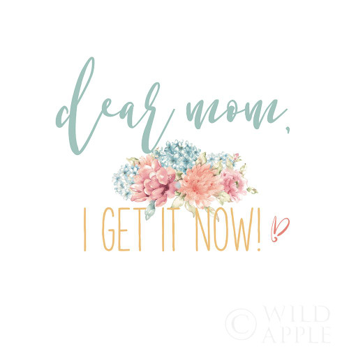 Bloom Mom Inspiration I Poster Print by Wild Apple Portfolio Wild Apple Portfolio # 57245 Bloom Mom Inspiration I Poster Print by Wild Apple Portfolio Wild Apple Portfolio # 57245