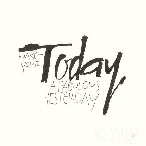 Daily Saying I Poster Print by Chris Paschke # 59401